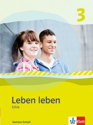 Leben leben 3. Ausgabe Sachsen-Anhalt