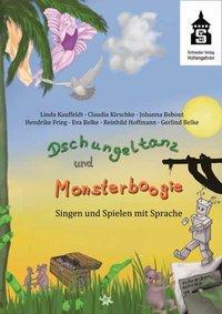 Dschungeltanz und Monsterboogie