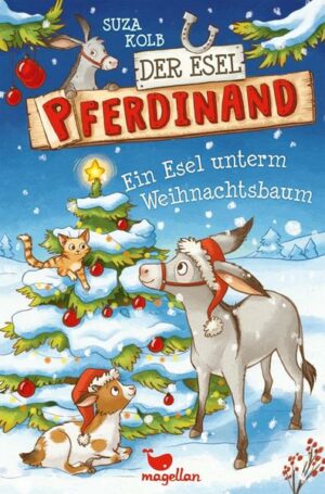 Der Esel Pferdinand - Ein Esel unterm Weihnachtsbaum - Band 5