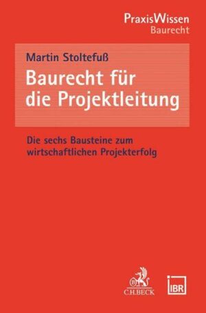 Baurecht für die Projektleitung