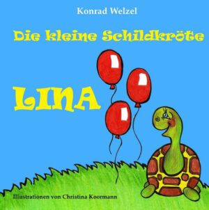 Die kleine Schildkröte Lina