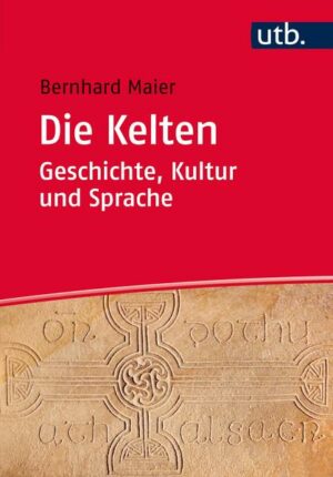 Die Kelten – Geschichte