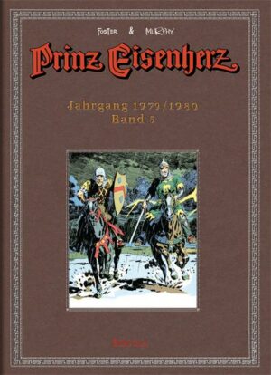 Prinz Eisenherz. Foster & Murphy-Jahre / Jahrgang 1979/1980