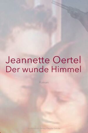 Der wunde Himmel