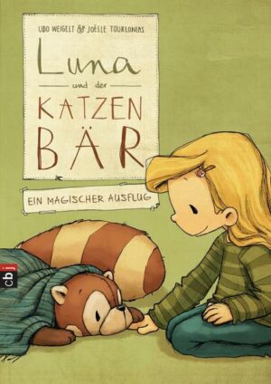 Ein magischer Ausflug / Luna und der Katzenbär Bd.3