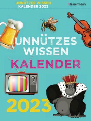 Unnützes Wissen Kalender 2023. Der beliebte