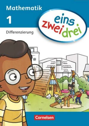 Eins-zwei-drei - Mathematik-Lehrwerk für Kinder mit Sprachförderbedarf - Mathematik - 1. Schuljahr