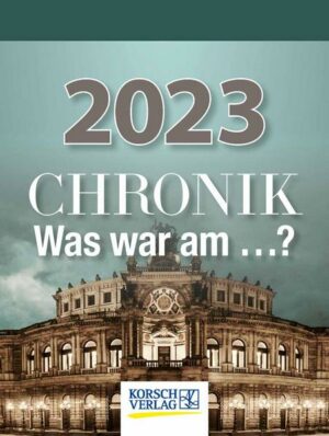 Chronik - Was war am...? 2023