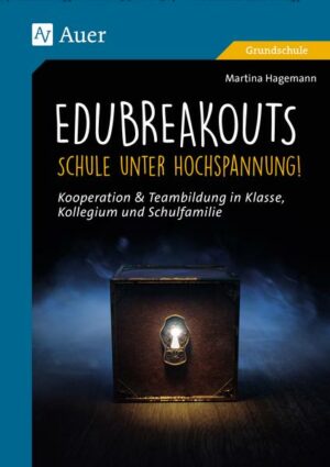 EduBreakouts: Schule unter Hochspannung