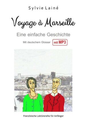 Voyage à Marseille