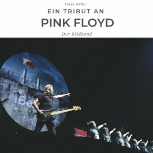 Ein Tribut an Pink Floyd