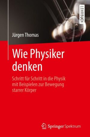 Wie Physiker denken