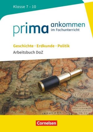 Prima ankommen - Im Fachunterricht - Geschichte