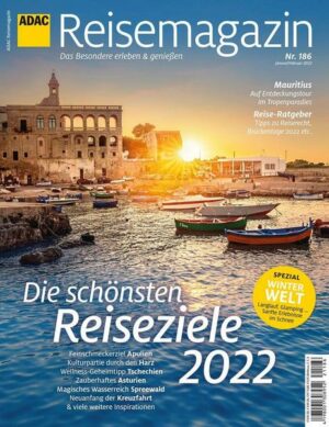 ADAC Reisemagazin 12/21 mit Titelthema Top Reisethemen 2022