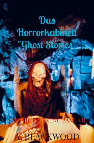 Das Horrorkabinett 'Ghost Stories'