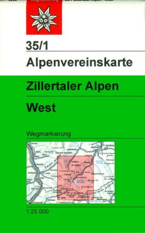 DAV Alpenvereinskarte 35/1 Zillertaler Alpen West 1 : 25 000 Wegmarkierungen