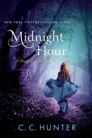 Midnight Hour / A Shadow Falls Novel Bd.6