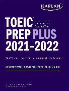 Toeic Listening and Reading Test Prep Plus: Second Edition