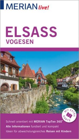 MERIAN live! Reiseführer Elsass Vogesen