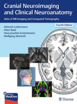 Cranial Neuroimaging and Clinical Neuroanatomy