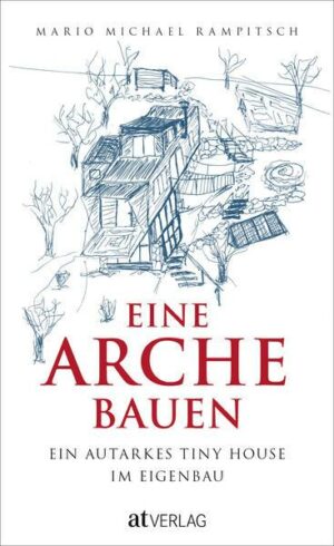 Eine Arche bauen