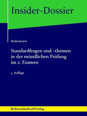 Standardfragen und -themen in der mündlichen Prüfung im 2. Examen