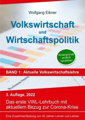 Volkswirtschaft und Wirtschaftspolitik in 2 Bänden / Volkswirtschaft und Wirtschaftspolitik