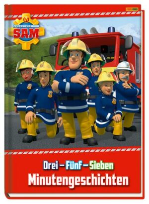 Feuerwehrmann Sam: Drei - Fünf - Sieben Minutengeschichten