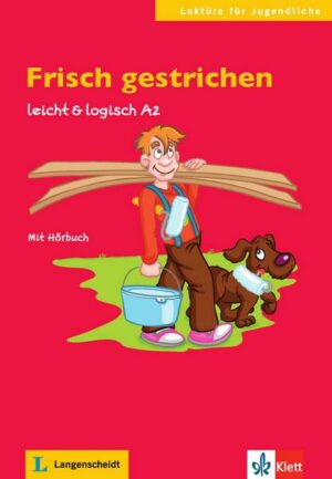 Frisch gestrichen