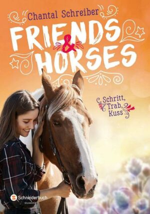 Friends & Horses - Schritt