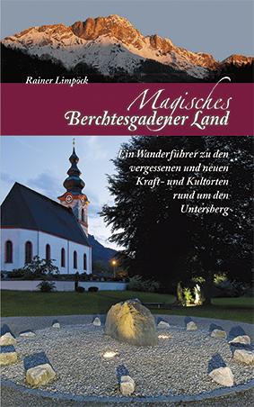 Magisches Berchtesgadener Land