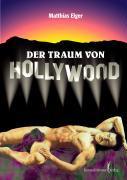 Der Traum von Hollywood I