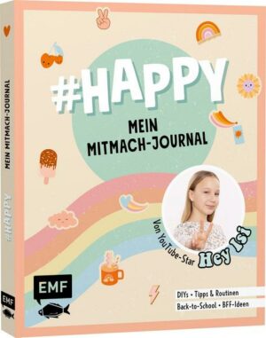 #HAPPY – Mein Mitmach-Journal von YouTuberin Hey Isi