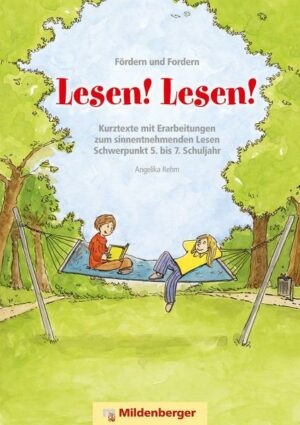 Fördern und Fordern – Lesen! Lesen! 5 – 7