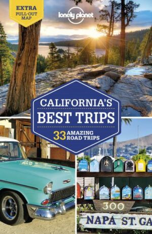 Lonely Planet California's Best Trips