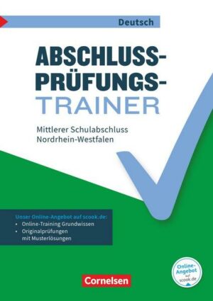 Abschlussprüfungstrainer Deutsch - Nordrhein-Westfalen - 10. Schuljahr