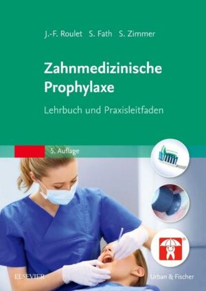 Zahnmedizinische Prophylaxe