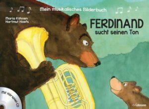 Mein musikalisches Bilderbuch (Bd. 1) - Ferdinand sucht seinen Ton