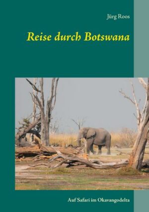 Reise durch Botswana