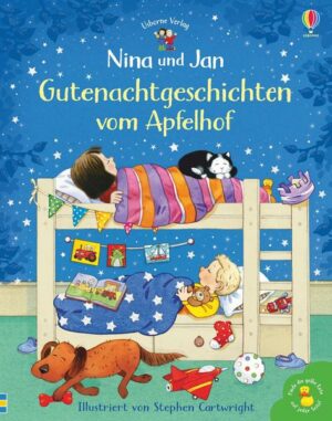 Nina und Jan - Gutenachtgeschichten vom Apfelhof