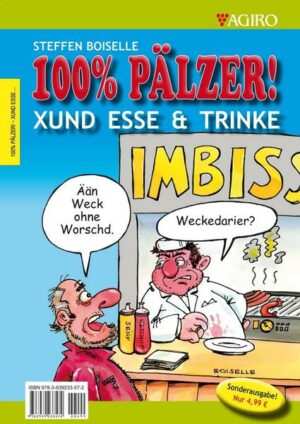 100% Pälzer! Xund Esse & Trinke