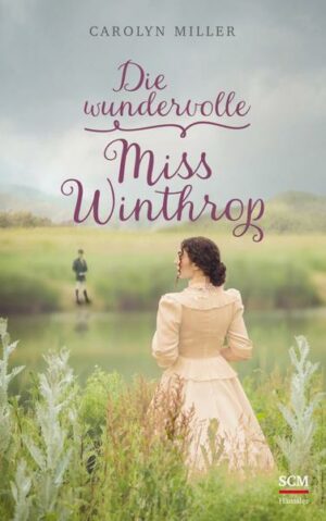 Die wundervolle Miss Winthrop