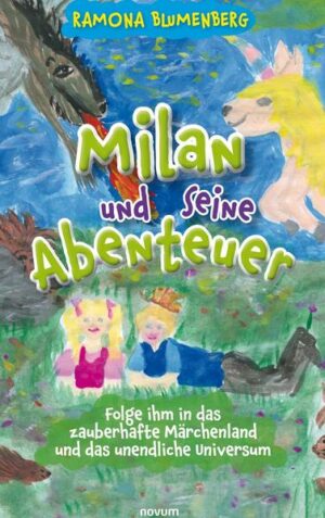 Milan und seine Abenteuer