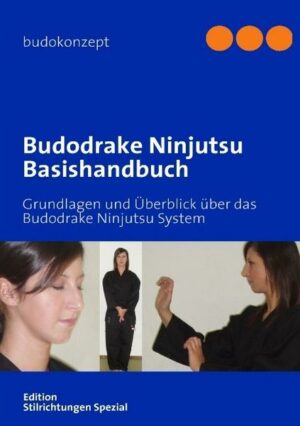 Budodrake Ninjutsu Basishandbuch