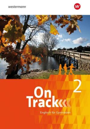 On Track - Englisch für Gymnasien