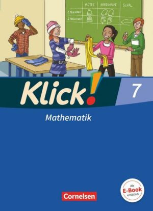 Klick! Mathematik - Mittel-/Oberstufe - Alle Bundesländer - 7. Schuljahr