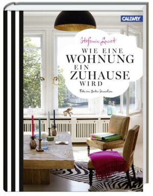 Wie eine Wohnung ein Zuhause wird