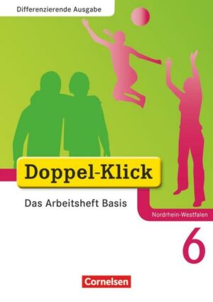 Doppel-Klick - Das Sprach- und Lesebuch - Differenzierende Ausgabe Nordrhein-Westfalen - 6. Schuljahr