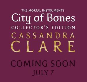 The Mortal Instruments 1: City of Bones. Collector's Edition