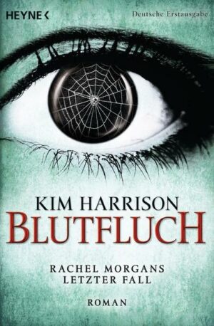 Blutfluch / Rachel Morgan-Serie Bd. 16